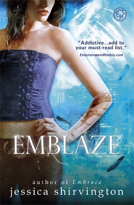 Embrace: Emblaze by Jessica Shirvington