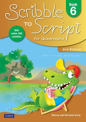 Scribble to Script for Queensland Book 6 book