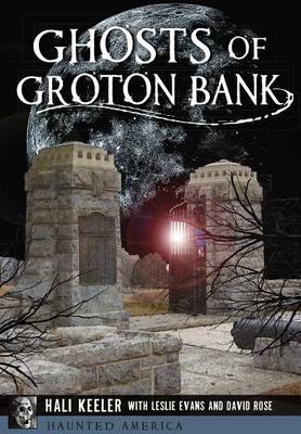 Ghosts of Groton Bank book