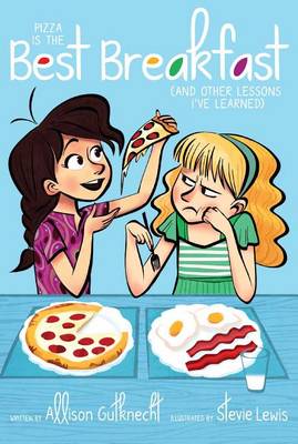 Pizza Is the Best Breakfast book