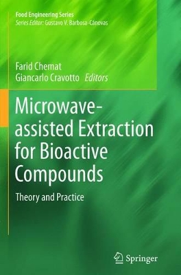 Microwave-assisted Extraction for Bioactive Compounds book