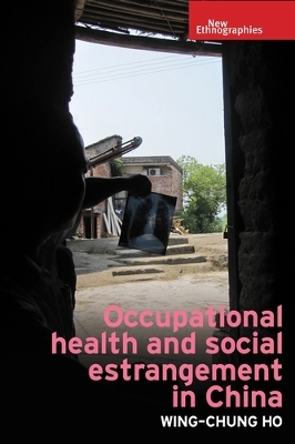 Occupational Health and Social Estrangement in China book