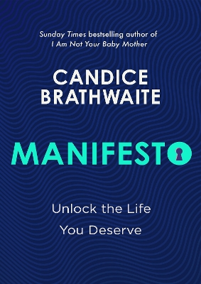 Manifesto: Unlock the life you deserve and find contentment in your everyday book