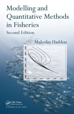 Modelling and Quantitative Methods in Fisheries, Second Edition book