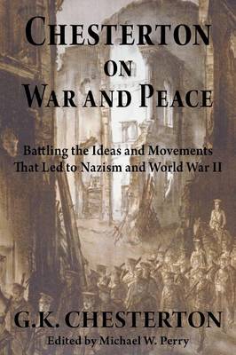 Chesterton on War and Peace book