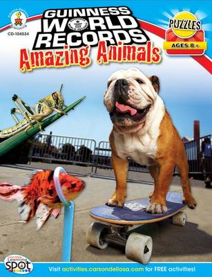 Guinness World Records(r) Amazing Animals, Grades 3 - 5 book