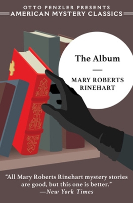 The Album by Mary Roberts Rinehart