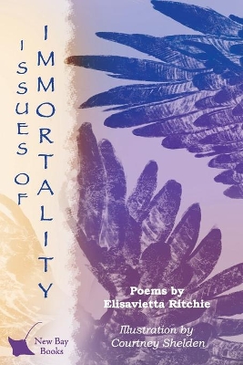 Issues of Immortality: Poems by Elisavietta Ritchie book