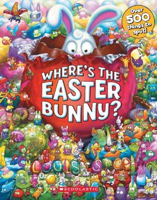 Where's the Easter Bunny by Louis Shea