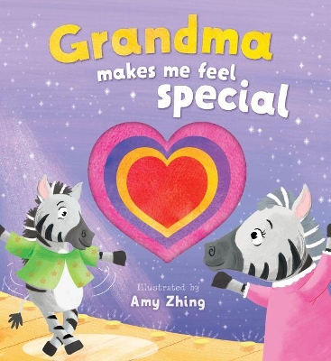 Grandma Makes Me Feel Special Die Cut Book book