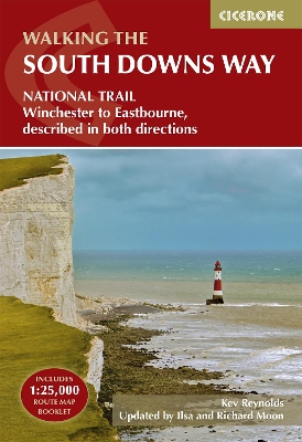 The South Downs Way: Winchester to Eastbourne, described in both directions book