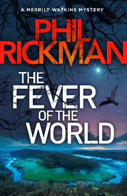 The Fever of the World: 'Brilliantly eerie' Peter James book