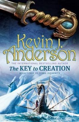 The Key To Creation by Kevin J. Anderson