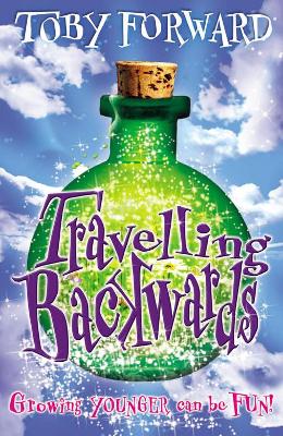 Travelling Backwards by Toby Forward