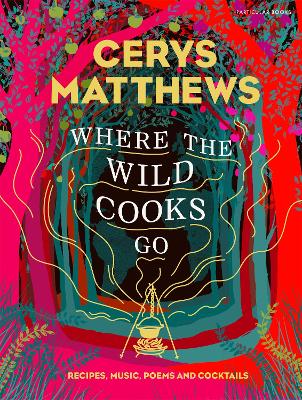 Where the Wild Cooks Go book