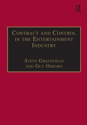 Contract and Control in the Entertainment Industry by Steve Greenfield