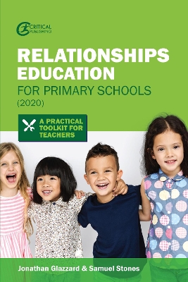 Relationships Education for Primary Schools (2020): A Practical Toolkit for Teachers book
