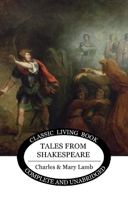 Tales from Shakespeare by Charles/Mary Lamb