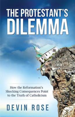 Protestant's Dilemma book