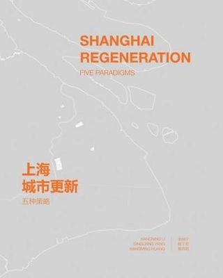 Shanghai Regeneration book