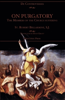 On Purgatory: The Members of the Church Suffering book