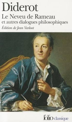 Le neveu de Rameau/Le reve de d'Alembert/Supplement au voyage by Denis Diderot