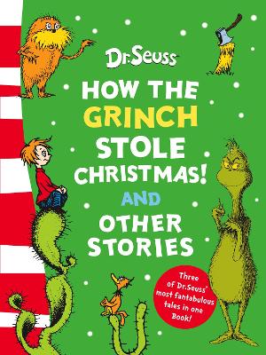 How the Grinch Stole Christmas! by Dr. Seuss