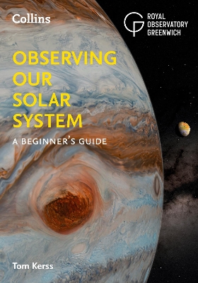 Observing our Solar System: A beginner’s guide book