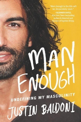 Man Enough: Undefining My Masculinity book