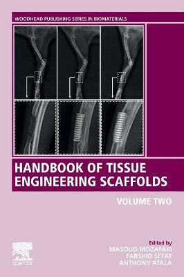 Handbook of Tissue Engineering Scaffolds: Volume Two book