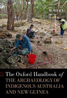 The Oxford Handbook of the Archaeology of Indigenous Australia and New Guinea book
