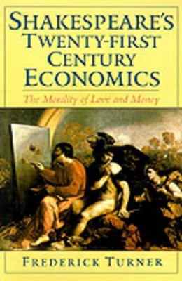 Shakespeare's Twenty-First Century Economics book