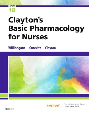 Clayton's Basic Pharmacology for Nurses by Michelle Willihnganz