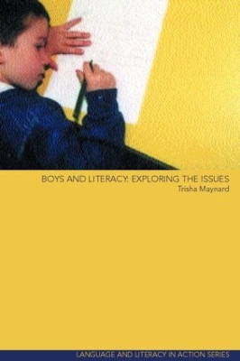 Boys and Literacy by Trisha Maynard