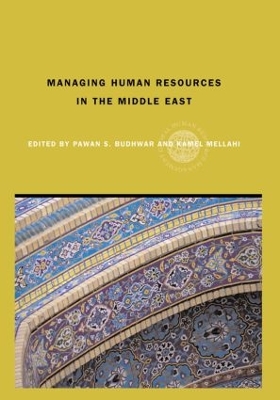 Managing Human Resources in the Middle East by Pawan S. Budhwar