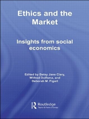 Ethics and the Market book