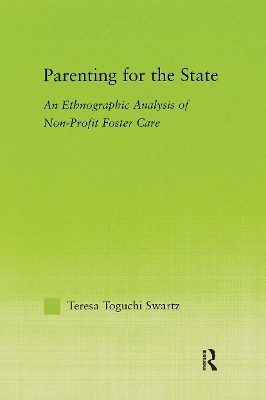 Parenting for the State by Teresa Toguchi Swartz