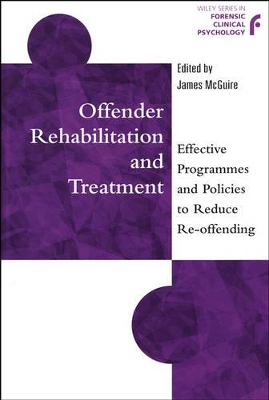 Offender Rehabilitation & Treatment by James McGuire