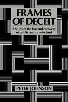 Frames of Deceit by Peter Johnson