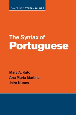 The Syntax of Portuguese by Mary A. Kato