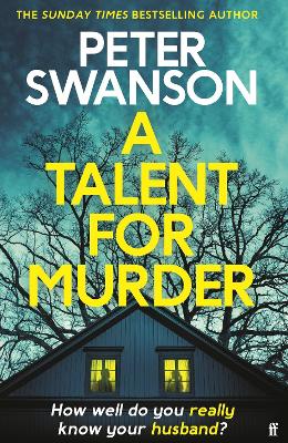 A Talent for Murder: This summer's must-read psychological thriller by Peter Swanson