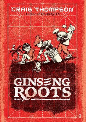 Ginseng Roots: 'A comic-book masterpiece' Observer book