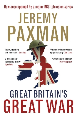 Great Britain's Great War by Jeremy Paxman