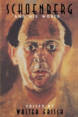 Schoenberg and His World book