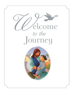 Welcome to the Journey: A Baptism Gift book