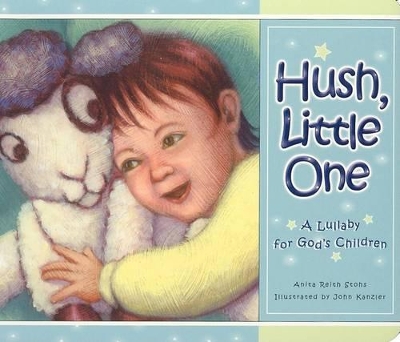 Hush, Little One Board Book book