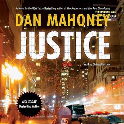 Justice by Dan Mahoney