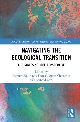 Navigating the Ecological Transition: A Business School Perspective book