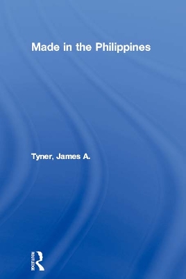Made in the Philippines by James A. Tyner