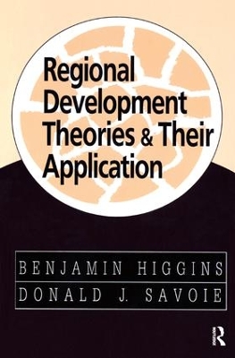 Regional Development Theories and Their Application book